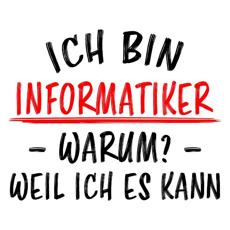 Informatiker Lustig Spruch Programmierer Geschenk