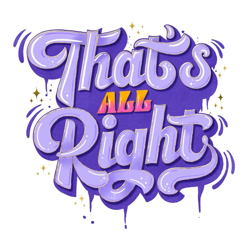 Everything is All Right