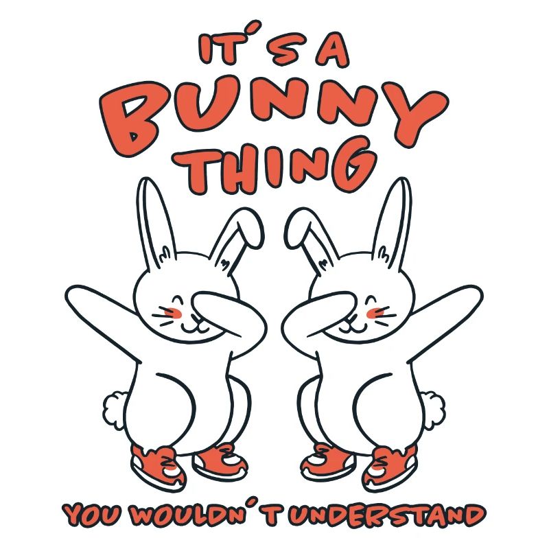 Rabbit Funny Saying Dabbing Rabbit Gift