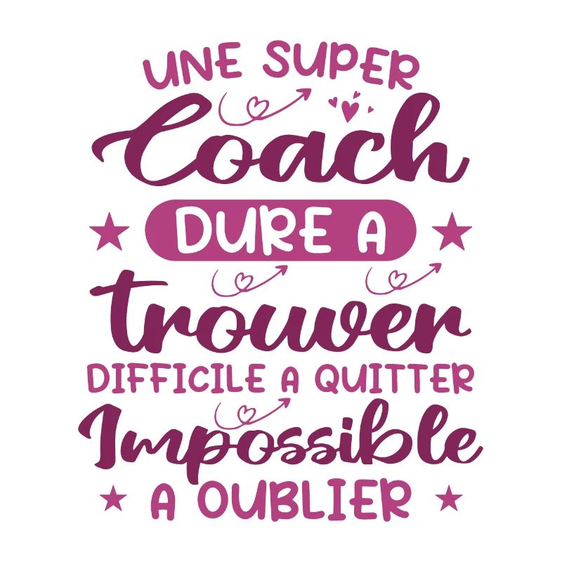 Une Super Coach Dure À Trouver Difficile À Quitter