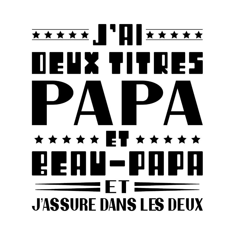 I have two titles: Daddy and Stepdad