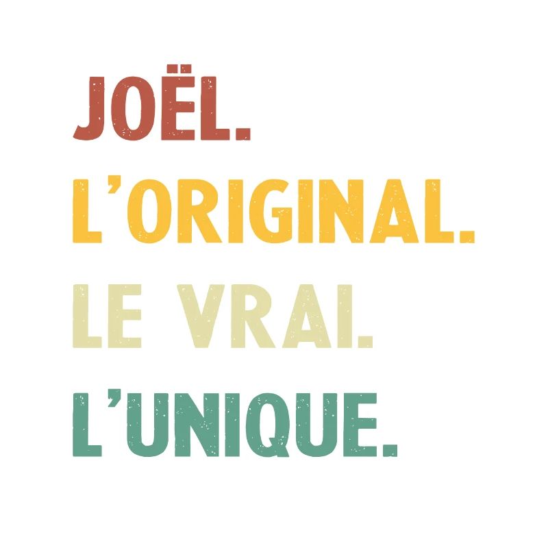 Joel, das Original, das echte Einzigartige,