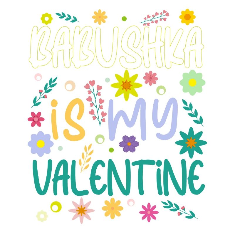 Babushka est mon cadeau de La Saint-Valentin Saint-Valentin