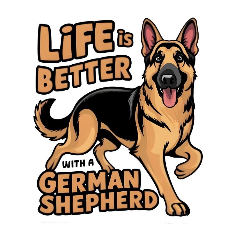 Das Leben ist besser mit einem Deutschen Schäferhund