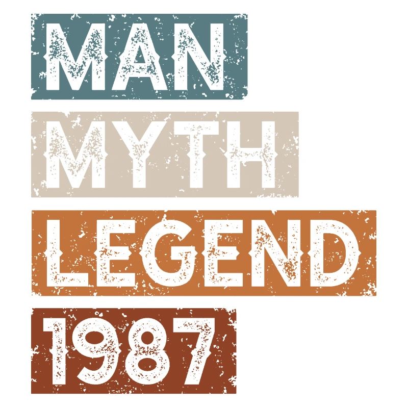 Born in 1987 Man Myth Legend