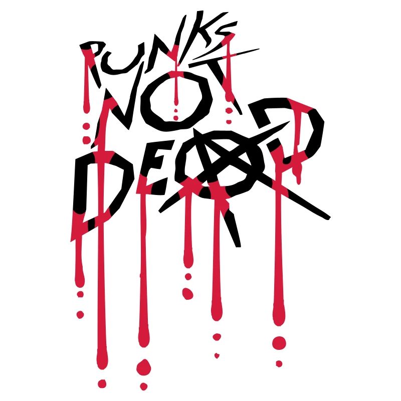 punks not dead Zitat