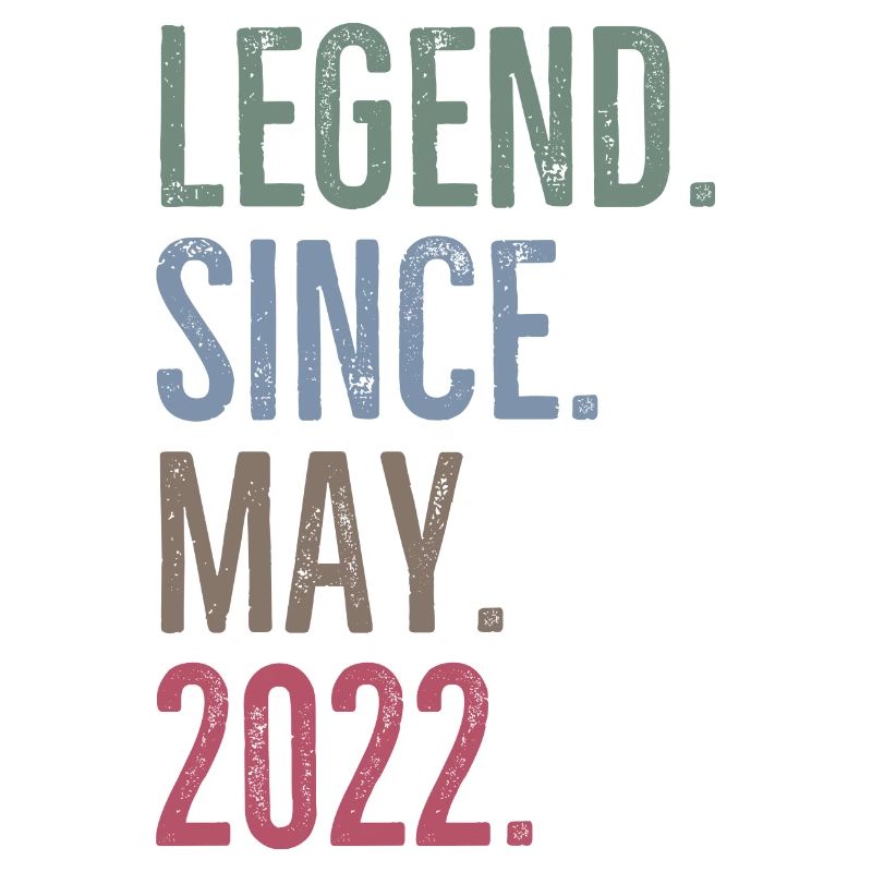 Legend Since May 2022
