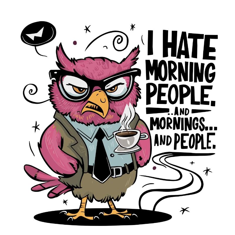 First coffee grumpy owl with coffee cup