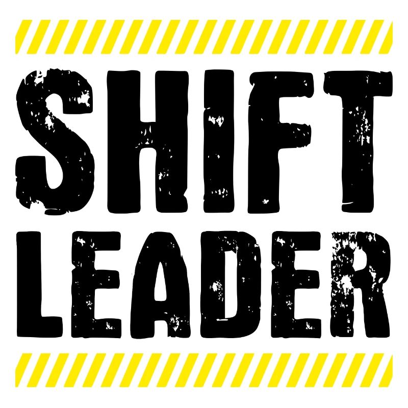 Shiftleader Schichtleitung Chef