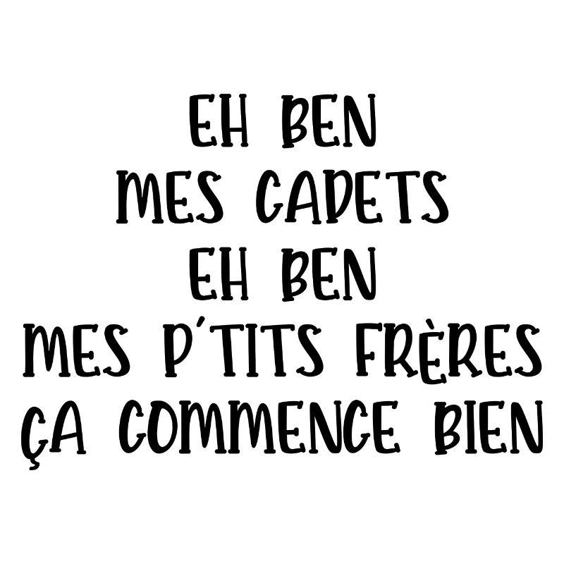 eh ben mes cadets