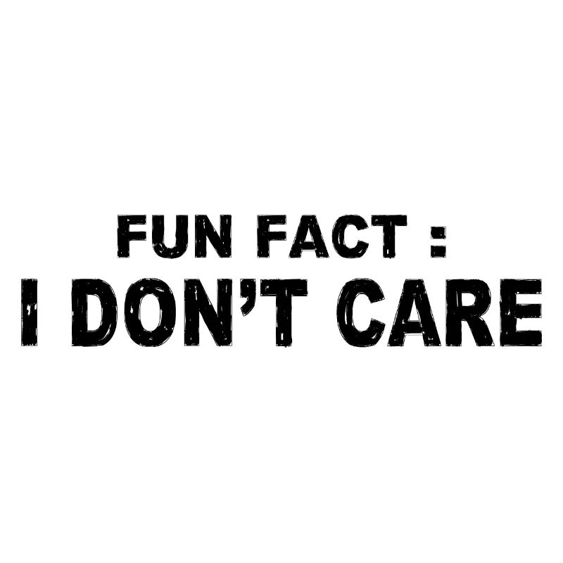 Fun Fact: Das ist mir egal