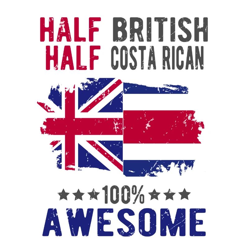 Half British Half Costa Rican