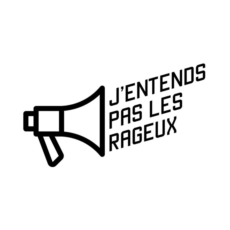 J'entends pas les rageux