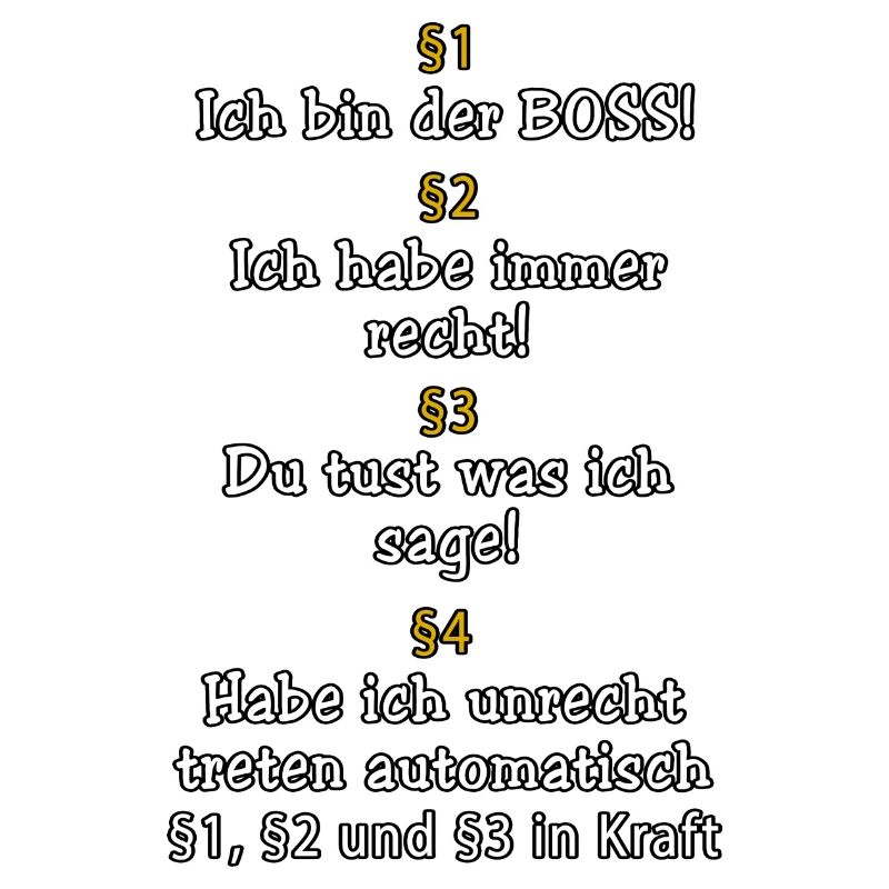 ICH BIN DER BOSS!