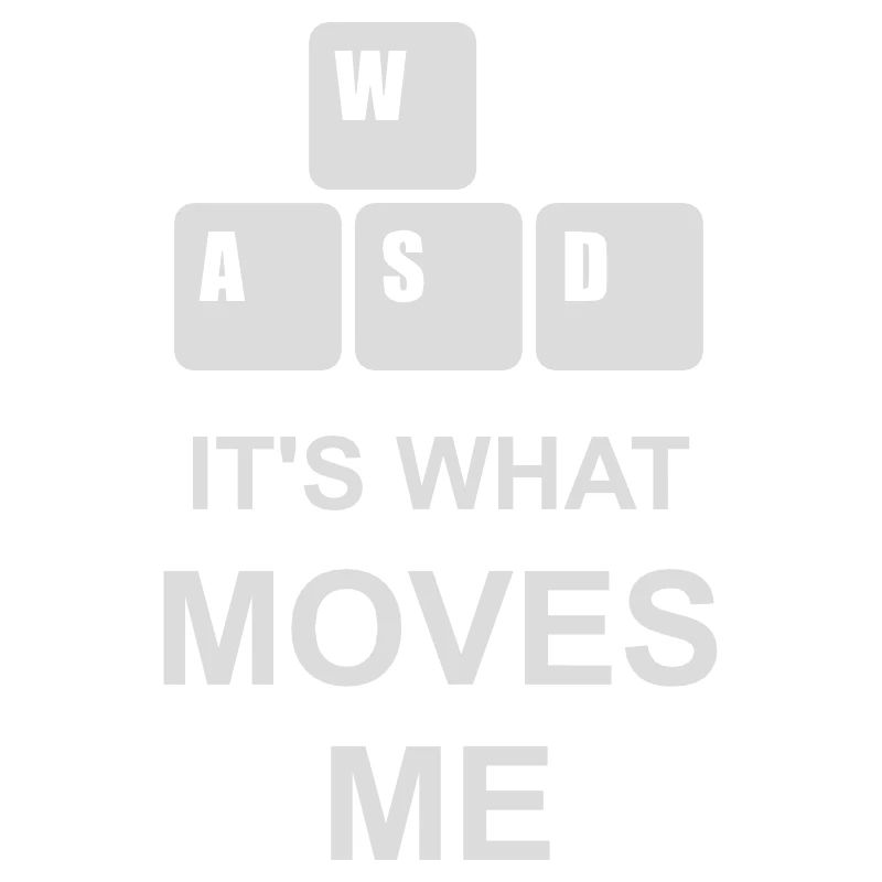 its what moves me