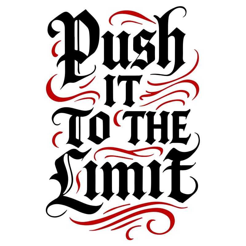 Push It To The Limit Tattoo