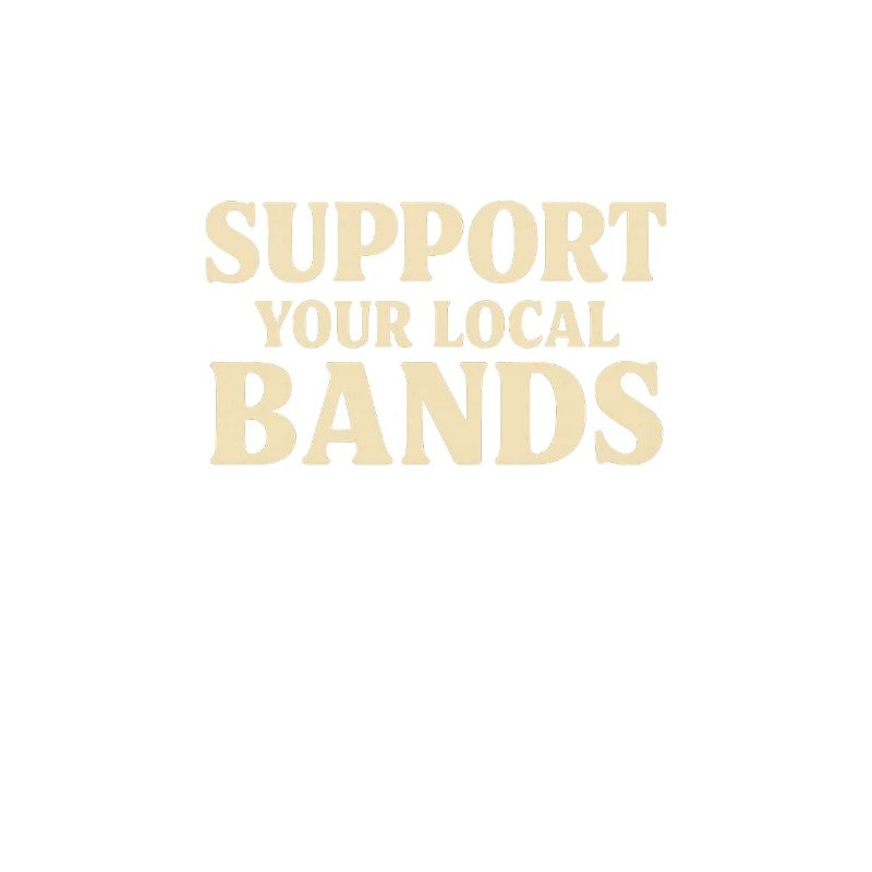 Support Local Bands