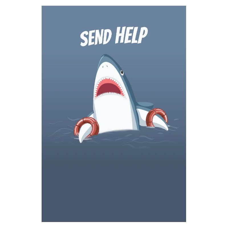 Send Help Funny Shark Humor Saying