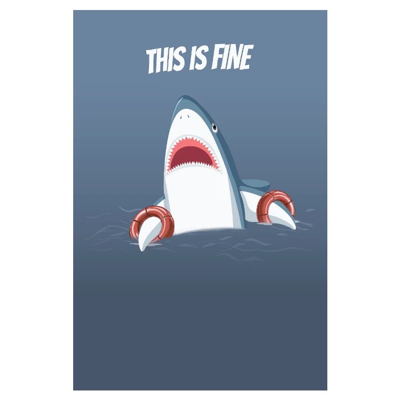 This Is Fine Funny Shark Humor Saying
