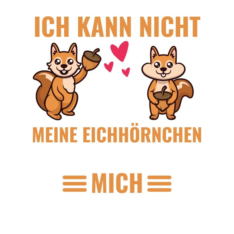 Waldbewohner Tier Geschenk Lustiges Eichhörnchen