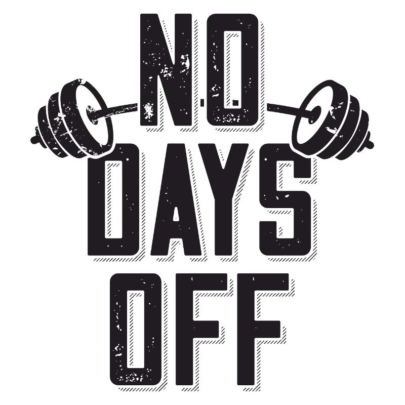 No Days Off Bodybuilder Spruch Langhantel