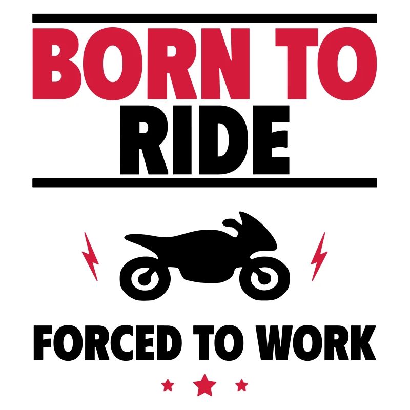 Born for the motorcycle
