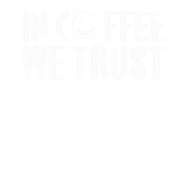 With coffee trust We Coffein Lovers