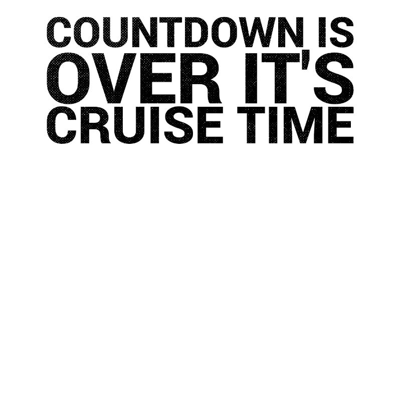Der Countdown Ist Vorbei, Es Ist Kreuzfahrtzeit