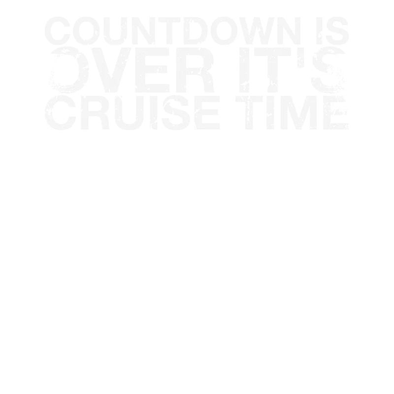 The countdown is over, it's cruise time