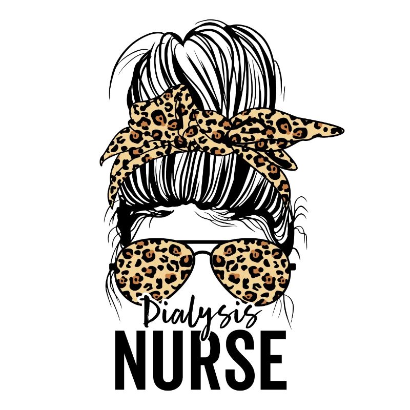 Drôle De Dialyse Infirmière Néphrologie Messy Bun