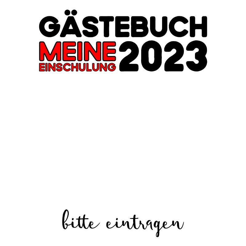 Gästebuch Einschulung 2023 Bitte Eintragen Schule