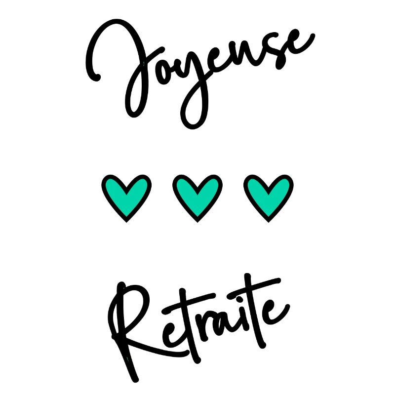 RETRAITE. BONNE RETRAITE. JOYEUSE RETRAITE