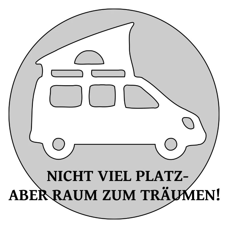 Campingbus mit Spruch