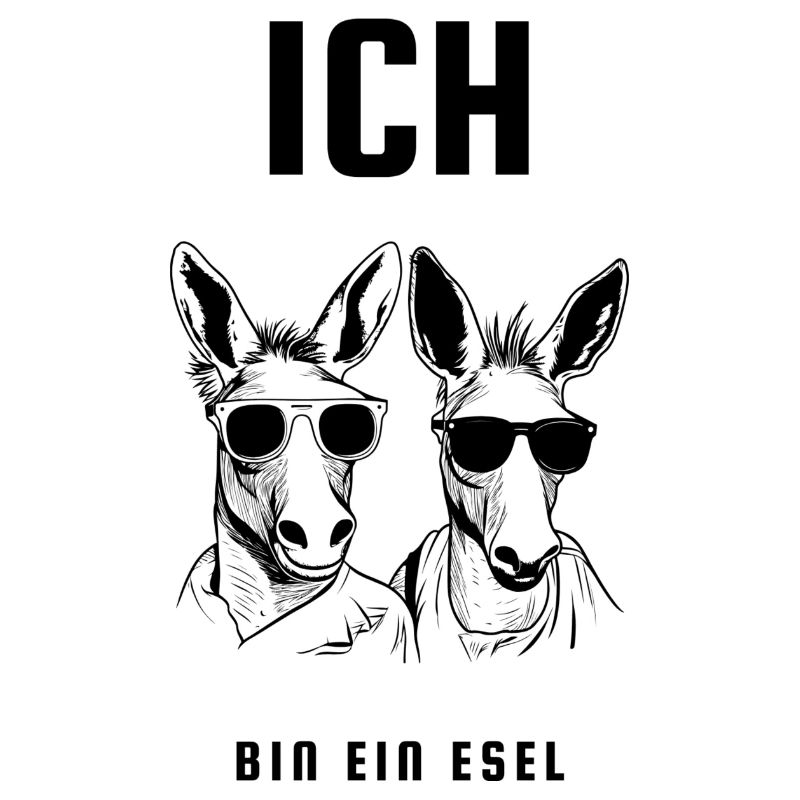 Ich bin ein Esel