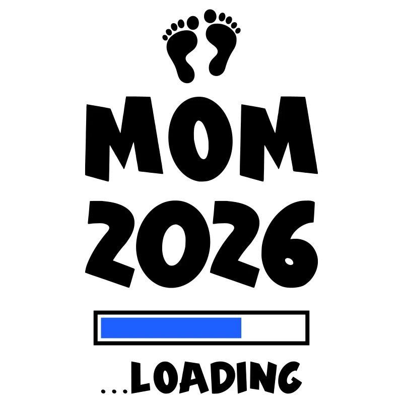 Mom 2026 Loading Mama