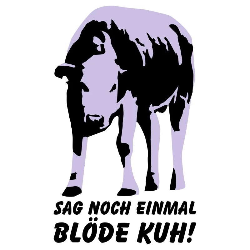 Dumme Kuh?
