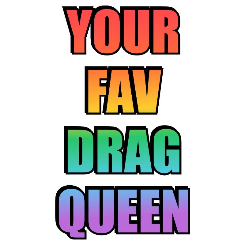 Votre préféré Drag Queen Gradient
