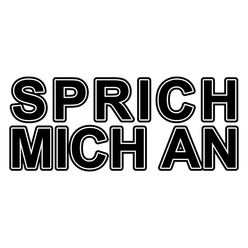 Sprich mich an Spruch Party
