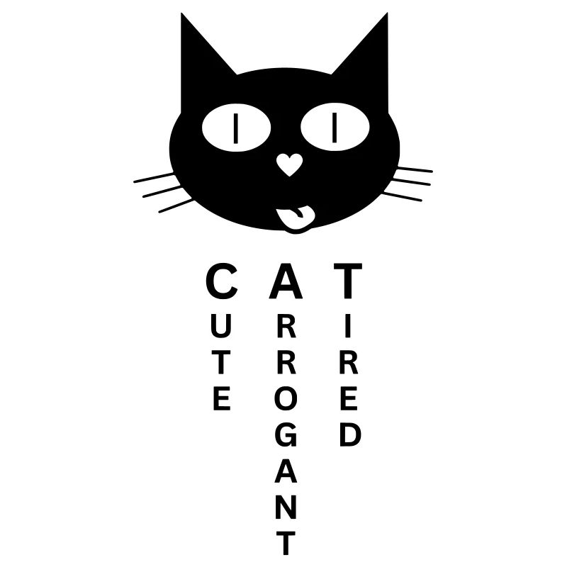 CAT - Cute Arrogant Tired