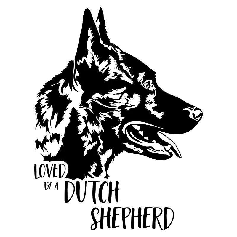 Loved by a Dutch Shepherd Hunde Hundespruch