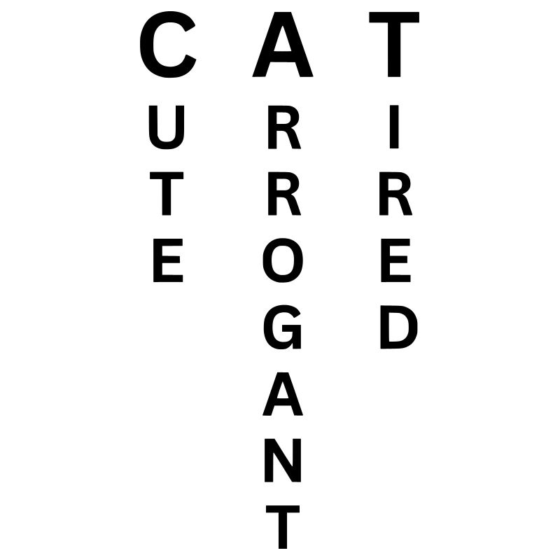 CAT - Cute Arrogant Tired
