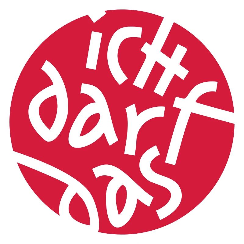 ICH DARF DAS