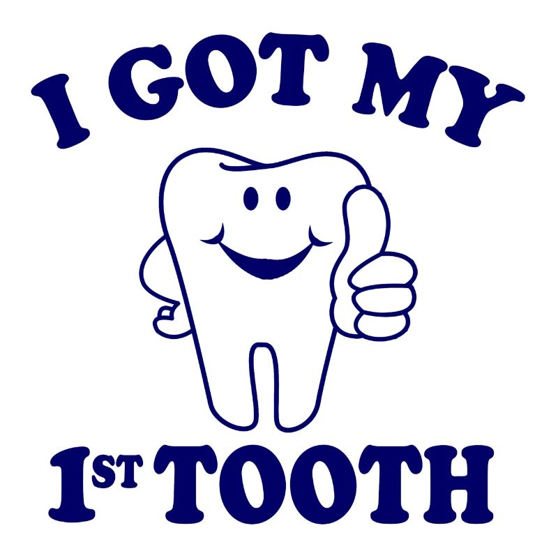 first tooth