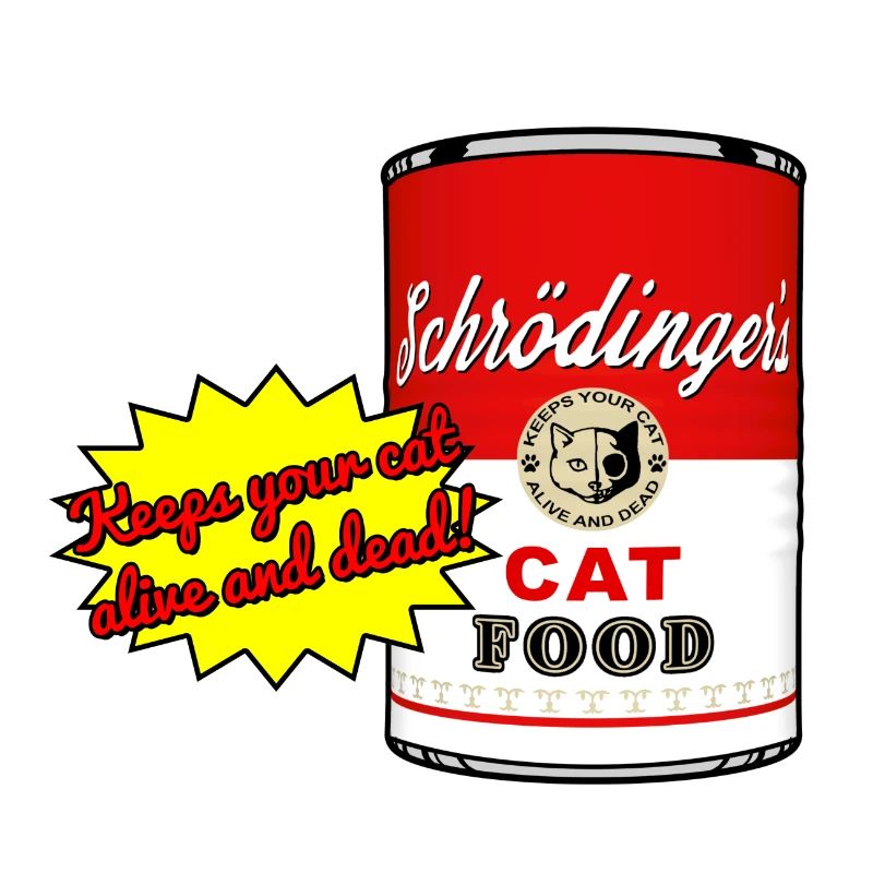 Schrödingers Katzenfutter