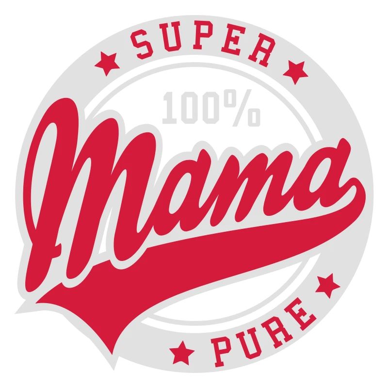 100 pour cent pur SUPER MAMA 2C