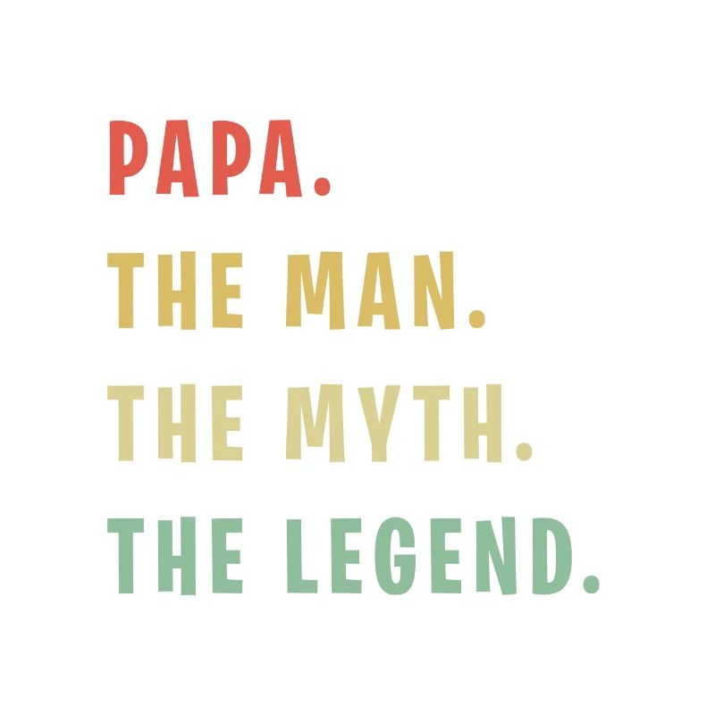 Papa Man Myth Legend