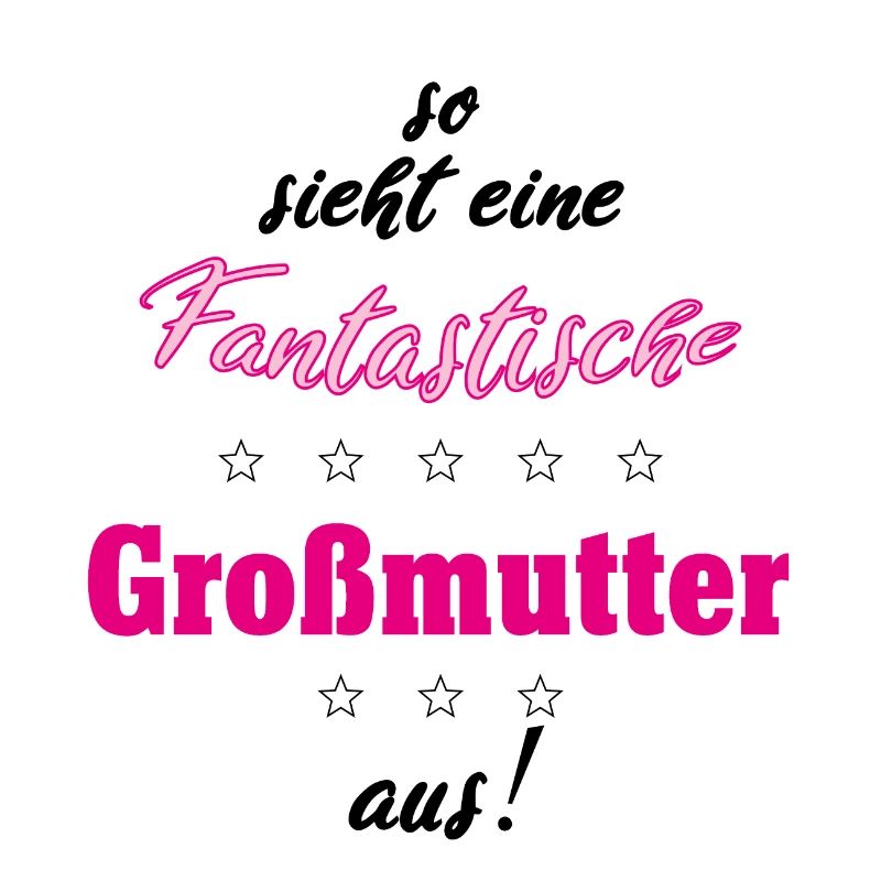 Fantastische Grossmutter