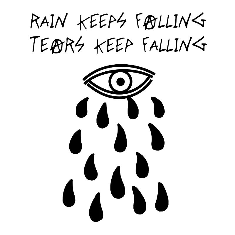 Rain Keeps Falling (Schwarz)