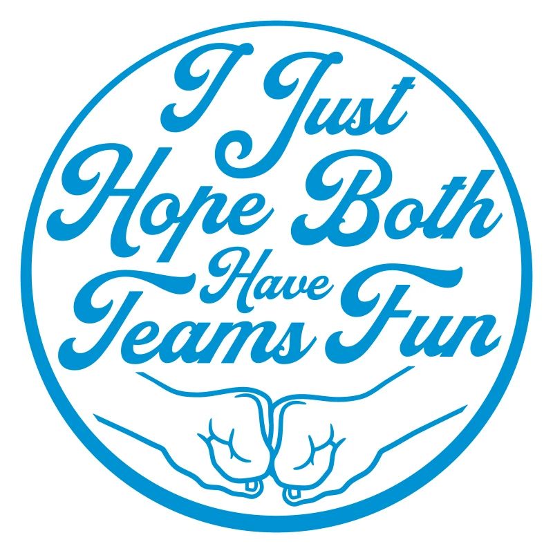 Both Teams Have Fun