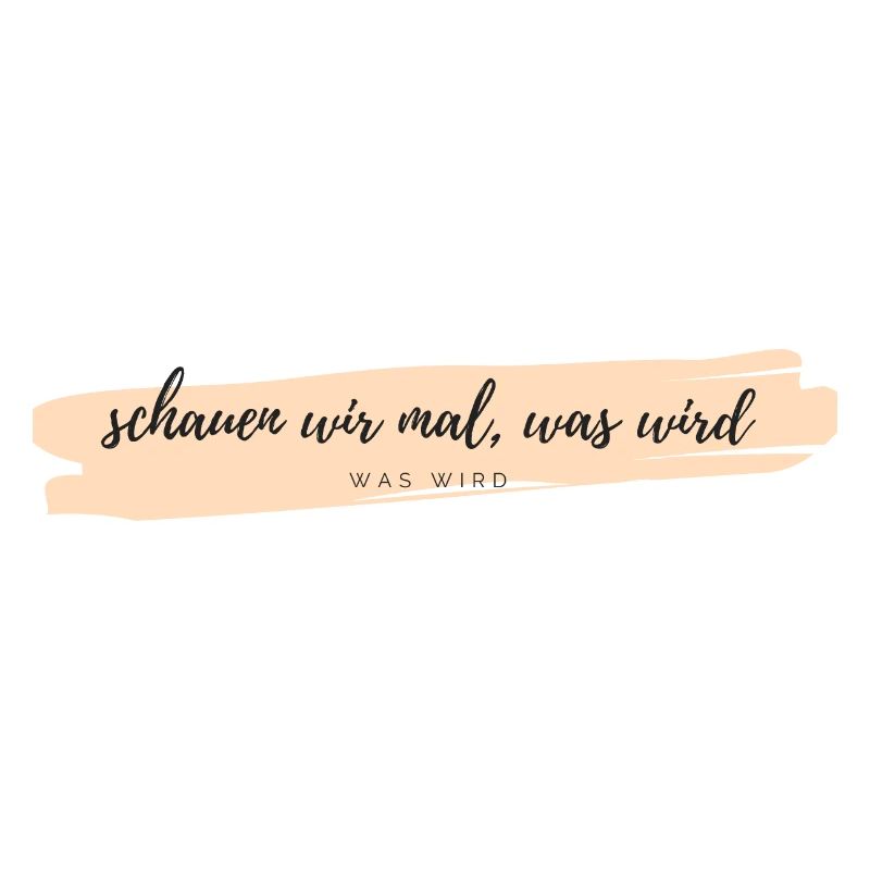 schauen wir mal was wird